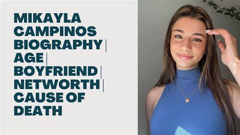 mikayla campinos death|Mikayla Campinos’ Biography: Age, Boyfriend, & Death Rumors